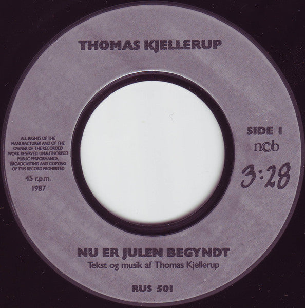 Thomas Kjellerup : Nu Er Julen Begyndt / Jeg Tror Der Findes Nisser (7", Single)