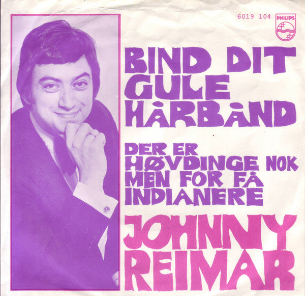Johnny Reimar : Bind Dit Gule Hårbånd (7", Single)