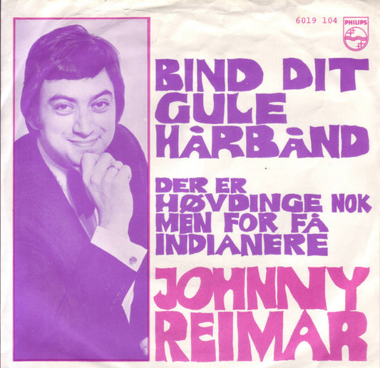 Johnny Reimar : Bind Dit Gule Hårbånd (7", Single)