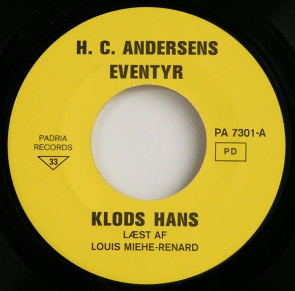 Louis Miehe-Renard : Klods Hans / Svinedrengen (7")