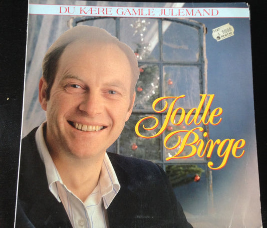Jodle Birge : Du Kære Gamle Julemand (LP, Album)