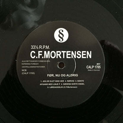 C.F.Mortensen : Før, Nu Og Aldrig (LP, Album, Ltd)