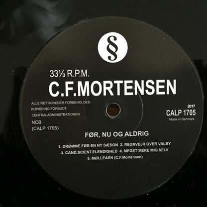 C.F.Mortensen : Før, Nu Og Aldrig (LP, Album, Ltd)