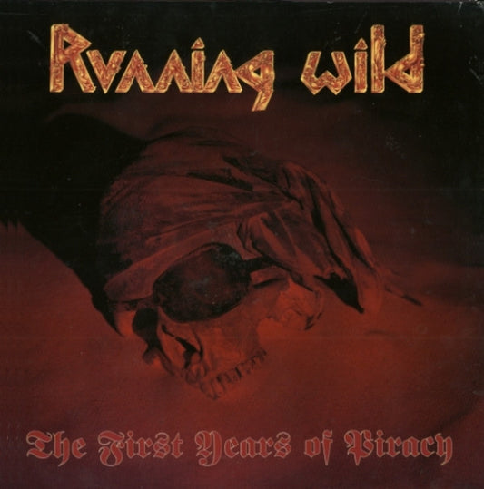 Running Wild : The First Years Of Piracy (LP, Album, Comp)