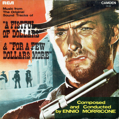 Ennio Morricone And His Orchestra* : Music From The Original Sound Tracks Of "A Fistful Of Dollars" & "For A Few Dollars More" (LP, Comp, RE)