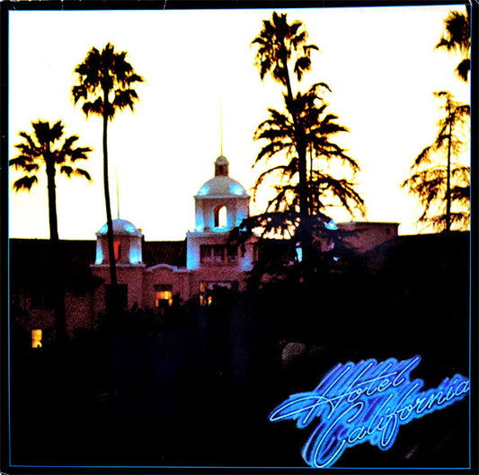 Eagles : Hotel California (LP, Album, RE, Gat)