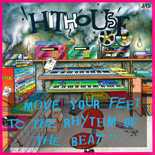 Hithouse : Move Your Feet To The Rhythm Of The Beat (12")