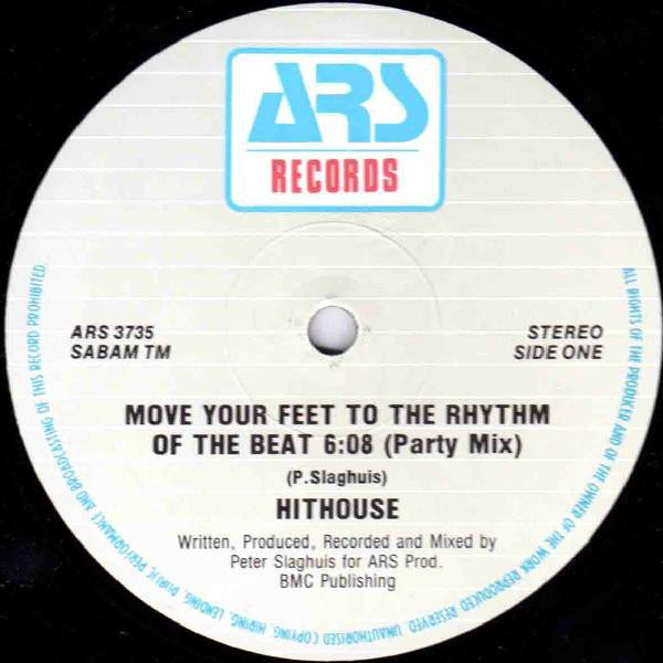 Hithouse : Move Your Feet To The Rhythm Of The Beat (12")