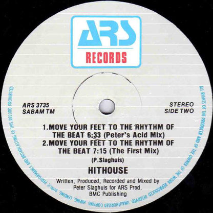 Hithouse : Move Your Feet To The Rhythm Of The Beat (12")