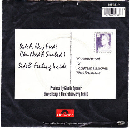 Skanga (4) : Hey Fred! (You Need A Sunbed) / Feeling Inside (7", Single)