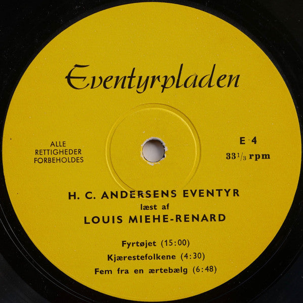 Louis Miehe-Renard : H. C. Andersens Eventyr Fortalt Af Louis Miehe-Renard (2) (LP)