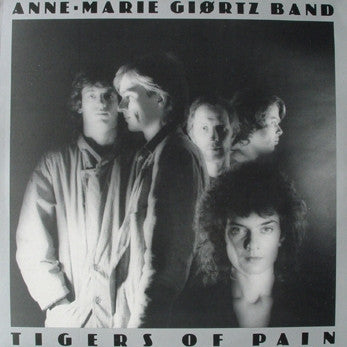 Anne-Marie Giørtz Band : Tigers Of Pain (LP, Album)