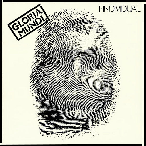 Gloria Mundi : I, Individual (LP, Album)