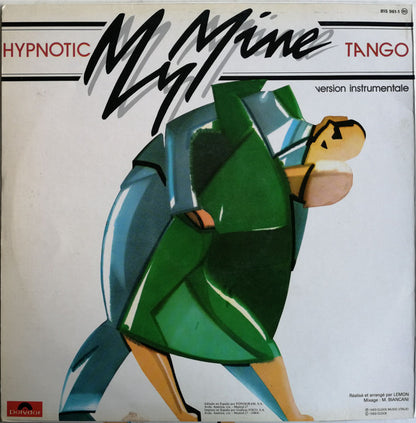My Mine : Hypnotic Tango = Tango Hipnótico (12", Maxi)