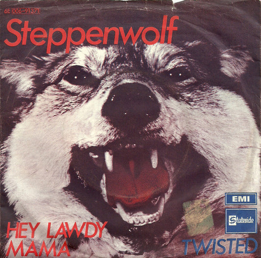 Steppenwolf : Hey Lawdy Mama / Twisted (7", Single)