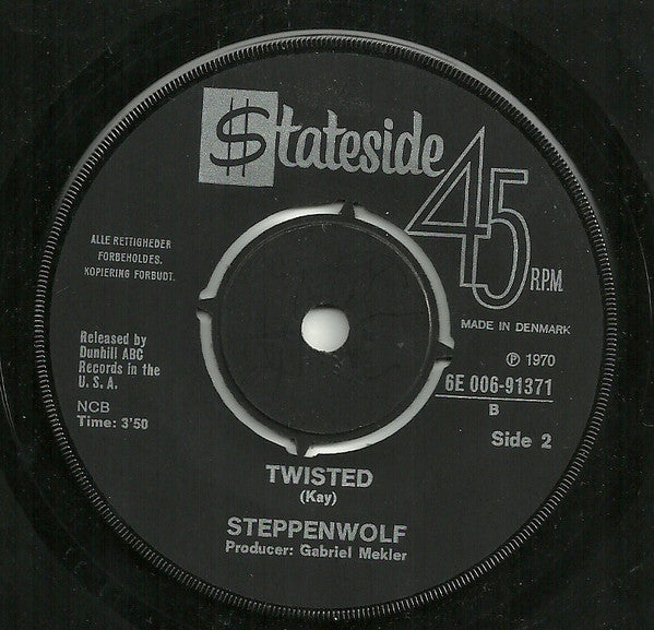 Steppenwolf : Hey Lawdy Mama / Twisted (7", Single)