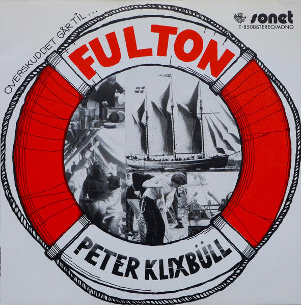 Peter Klixbüll : Fulton / Sol Og Vind (7", Single)