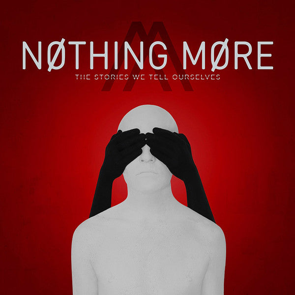 Nothing More (2) : The Stories We Tell Ourselves (2xLP, Whi)