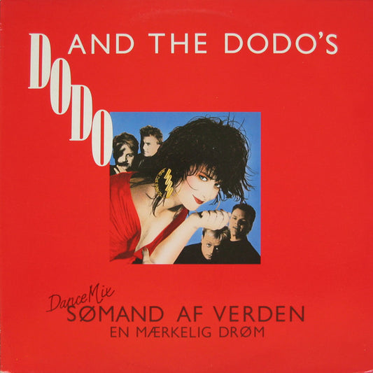 Dodo And The Dodo's : Sømand Af Verden (Dance Mix) / En Mærkelig Drøm (12")