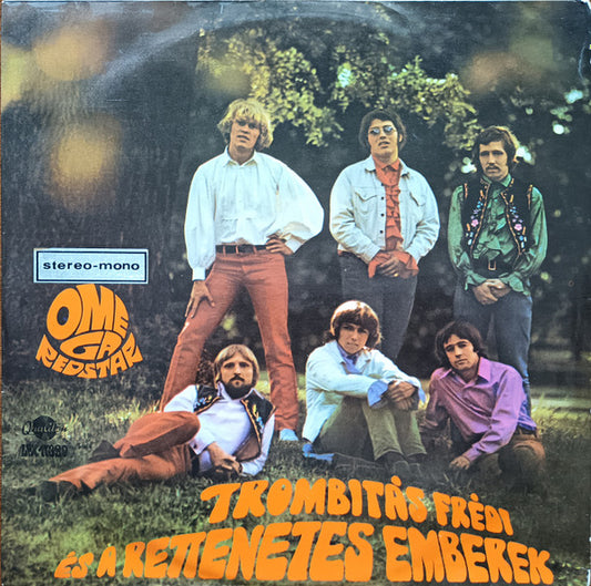 Omega (5) : Trombitás Frédi És A Rettenetes Emberek (LP, Album, Yel)