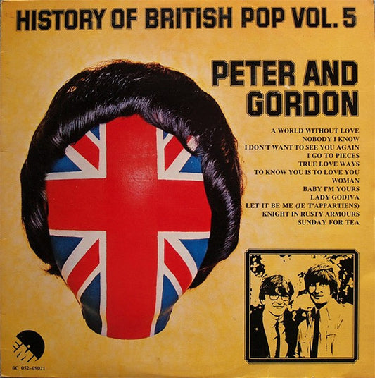 Peter And Gordon* : History Of British Pop Vol. 5 (LP, Album, Comp)