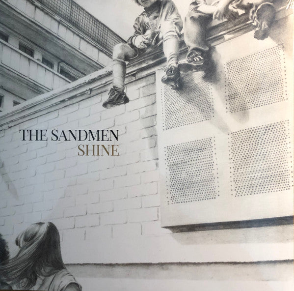 The Sandmen (2) : Shine (LP, Album, Rec)