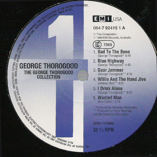 George Thorogood & The Destroyers : The George Thorogood Collection (LP, Comp)
