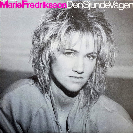 Marie Fredriksson : Den Sjunde Vågen (LP, Album)