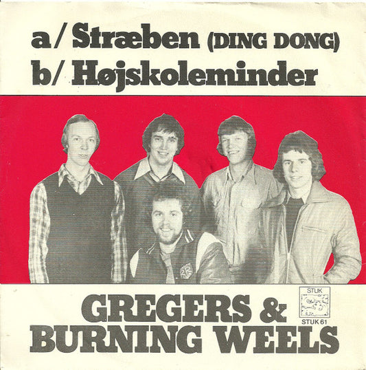 Gregers & Burning Weels : Stræben (Ding Dong) (7", Single)