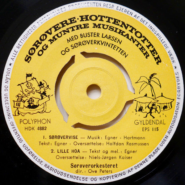 Thorbjørn Egner, Sørøverorkesteret : Sørøvere - Hottentotter Og Muntre Musikanter (7", EP)