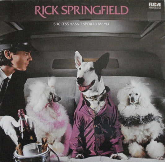 Rick Springfield : Success Hasn't Spoiled Me Yet (LP, Album, RE)