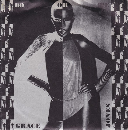 Grace Jones : Do Or Die (7", Single)