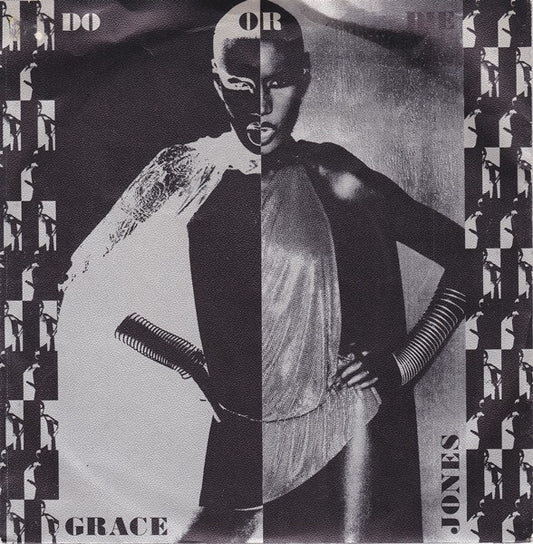 Grace Jones : Do Or Die (7", Single)
