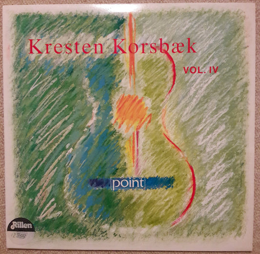 Kresten Korsbæk : Guitar Recital vol. IV (LP, Album)