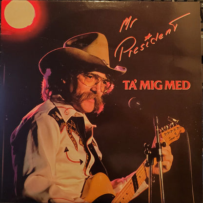 Mr. President (10) : Ta' Mig Med (LP, Album)
