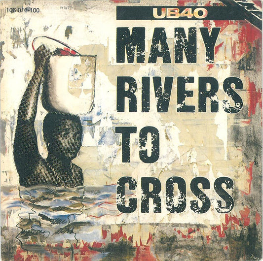 UB40 : Many Rivers To Cross (7", Single)