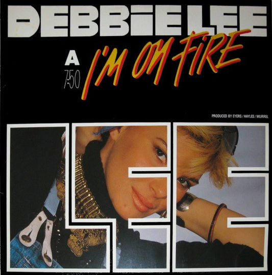 Debbie Lee : I'm On Fire (12", Maxi)