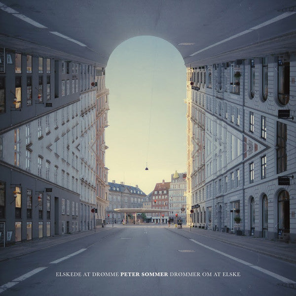 Peter Sommer : Elskede At Drømme, Drømmer Om At Elske (LP, Album)