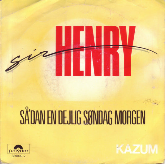 Sir Henry & His Butlers : Så`dan En Dejlig Søndag Morgen (7", Single)