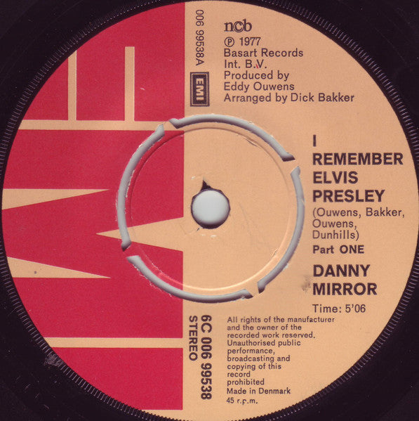 Danny Mirror : I Remember Elvis Presley (7", Single)