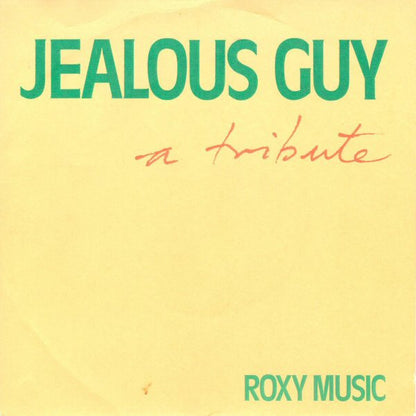 Roxy Music : Jealous Guy (7", Single)