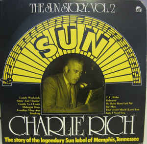 Charlie Rich : The Sun Story Vol.2 (LP, Comp)