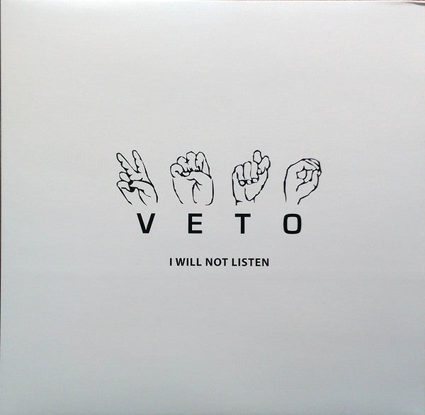 VETO (2) : I Will Not Listen (10", EP, Ltd, RE)