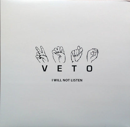 VETO (2) : I Will Not Listen (10", EP, Ltd, RE)