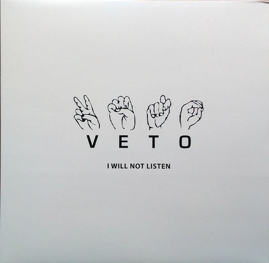 VETO (2) : I Will Not Listen (10", EP, Ltd, RE)