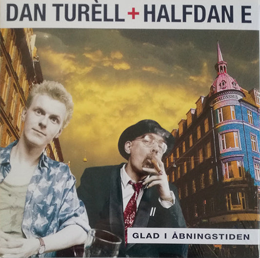 Dan Turèll (2) + Halfdan E : Glad I Åbningstiden (LP, Album, RSD, RE, Whi)