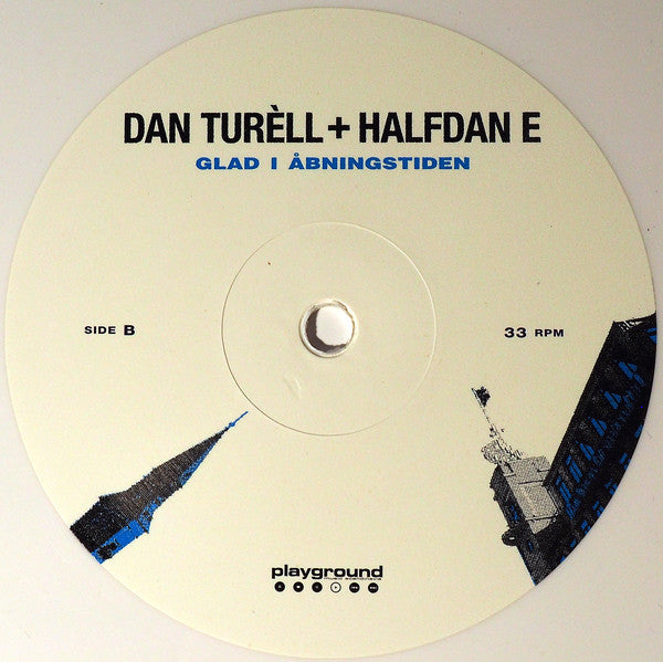 Dan Turèll (2) + Halfdan E : Glad I Åbningstiden (LP, Album, RSD, RE, Whi)