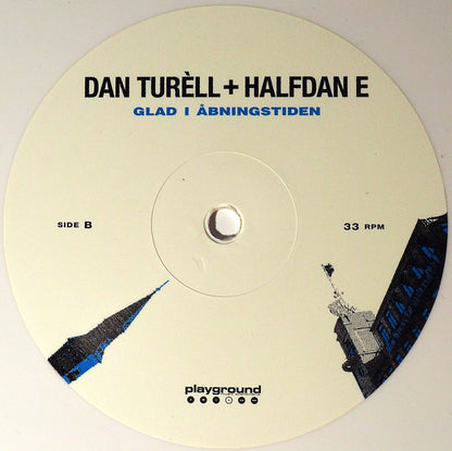 Dan Turèll (2) + Halfdan E : Glad I Åbningstiden (LP, Album, RSD, RE, Whi)