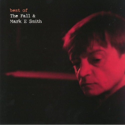 The Fall & Mark E. Smith : Best Of (LP, Comp)