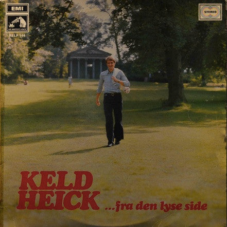 Keld Heick : ... Fra Den Lyse Side (LP, Album)